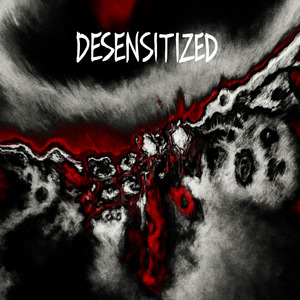 Desensitized