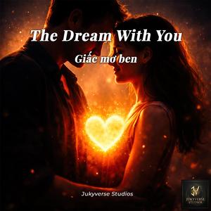 The Dream With You Giấc Mơ Bên Em