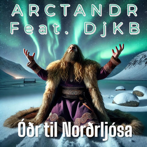 Óðr til Norðrljósa (DjKB Easy Edit)