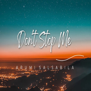 Don't Stop Me