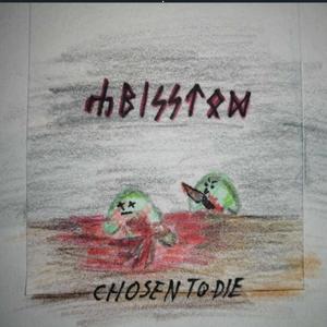 Chosen To die
