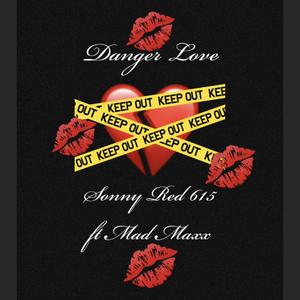 Danger Love (feat. Mad Maxx)