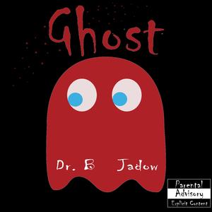 Ghost (feat. Jadow)