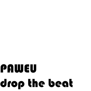 Drop The Beat