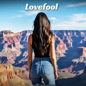 Lovefool