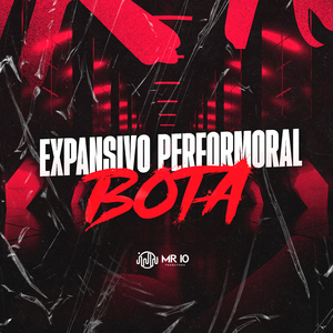 Expansivo Performoral - Bota