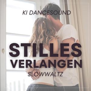 Stilles Verlangen (Slowwaltz)