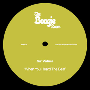 When You Heard The Beat