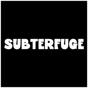 Subterfuge