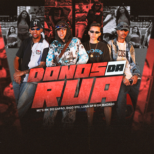 Donos da rua #1