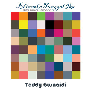 Bhinneka Tunggal Ika (Kita Sama Berbeda)