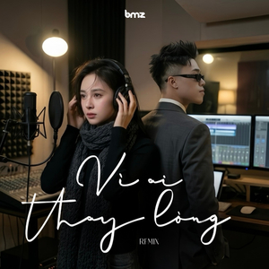 Vì Ai Thay Lòng (Remix)