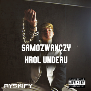 Samozwańczy Król Underu