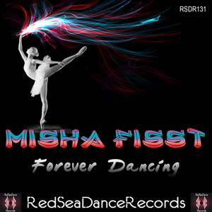 Forever Dancing (Original Mix)