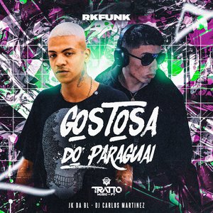 Gostosa do Paraguai [Rkfunk]