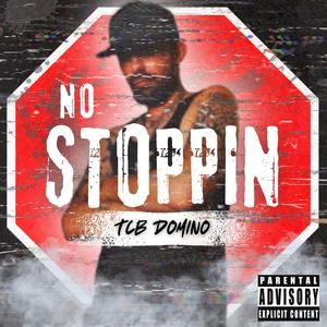 No Stoppin