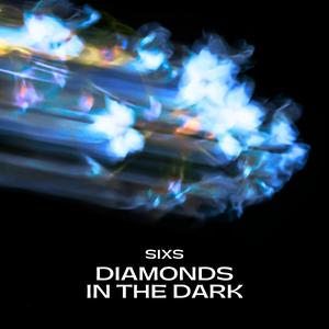 Diamonds In The Dark