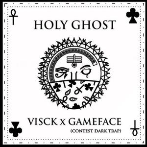 Holy Ghost  (VISCK REMIX  )