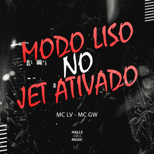 Modo Liso no Jet Ativado