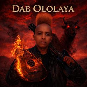 DAB OLOLAYA – SOMALI METAL