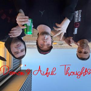 Demon's Awful Thoughts Feat. LiL Red X Aman G͓̽ Singh