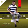 UTHUBHOBHO - Sekusile (feat. Inkosi yamagcokama)