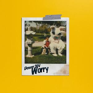 Worry