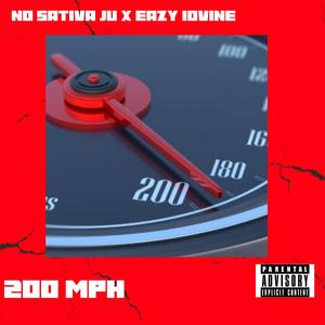 200 MPH (feat. Eazy Iovine)