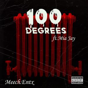 100 degrees (feat. Mia Jay)