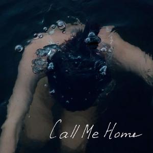 Call Me Home (feat. Tasha Arlova)