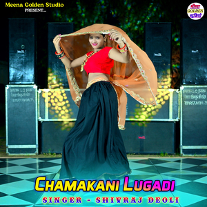 Chamakani Lugadi