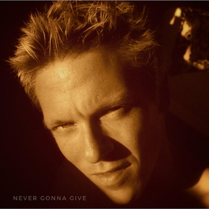 Never Gonna Give
