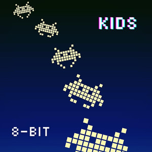 Kids (8-Bit)