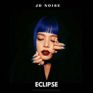 JD Noise - Eclipse