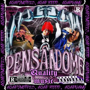 Pensandome (feat. AsapRedd & AsapGxng)