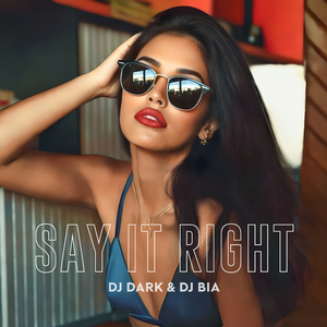 Say It Right (Extended)