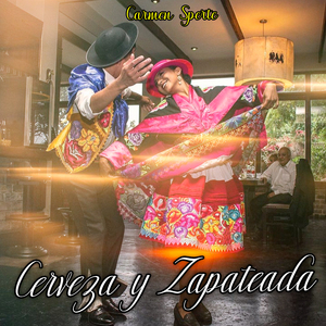 Cerveza y Zapateada