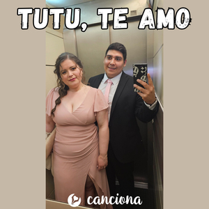 Tutu, te amo