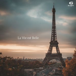 La Vie est Belle