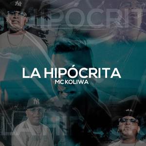 La Hipocrita (Remasterizada)