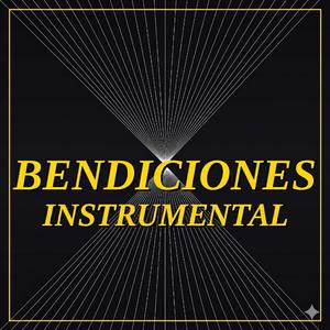 Bendiciones (Instrumental )
