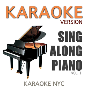 Say Something (Originally Performed By a Great Big World) [Karaoke Piano Version]