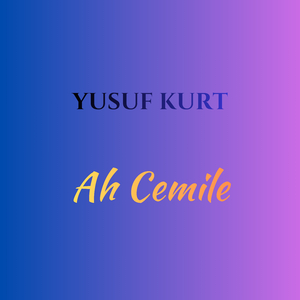 Ah Cemile