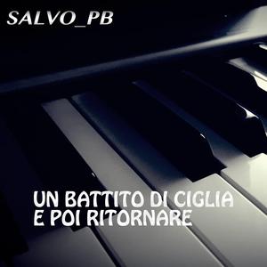 Un Battito Di Ciglia E Poi Ritornare