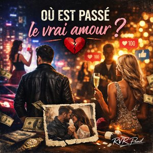 Où est passé le vrai amour ?