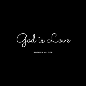 God Is Love