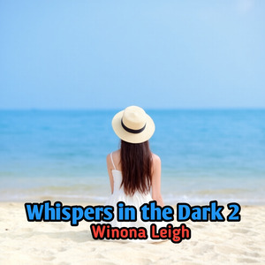 Whispers in the Dark 2