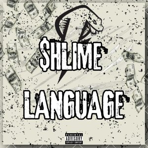 $Hlime Language Freestyle