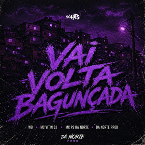 Vai Volta Bagunçada
