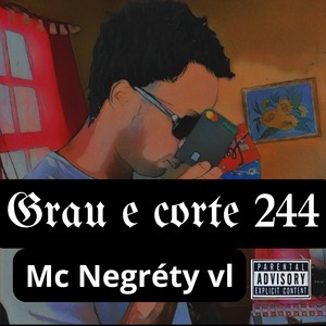 Grau e Corte 244